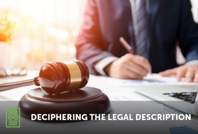 Deciphering The Legal Description